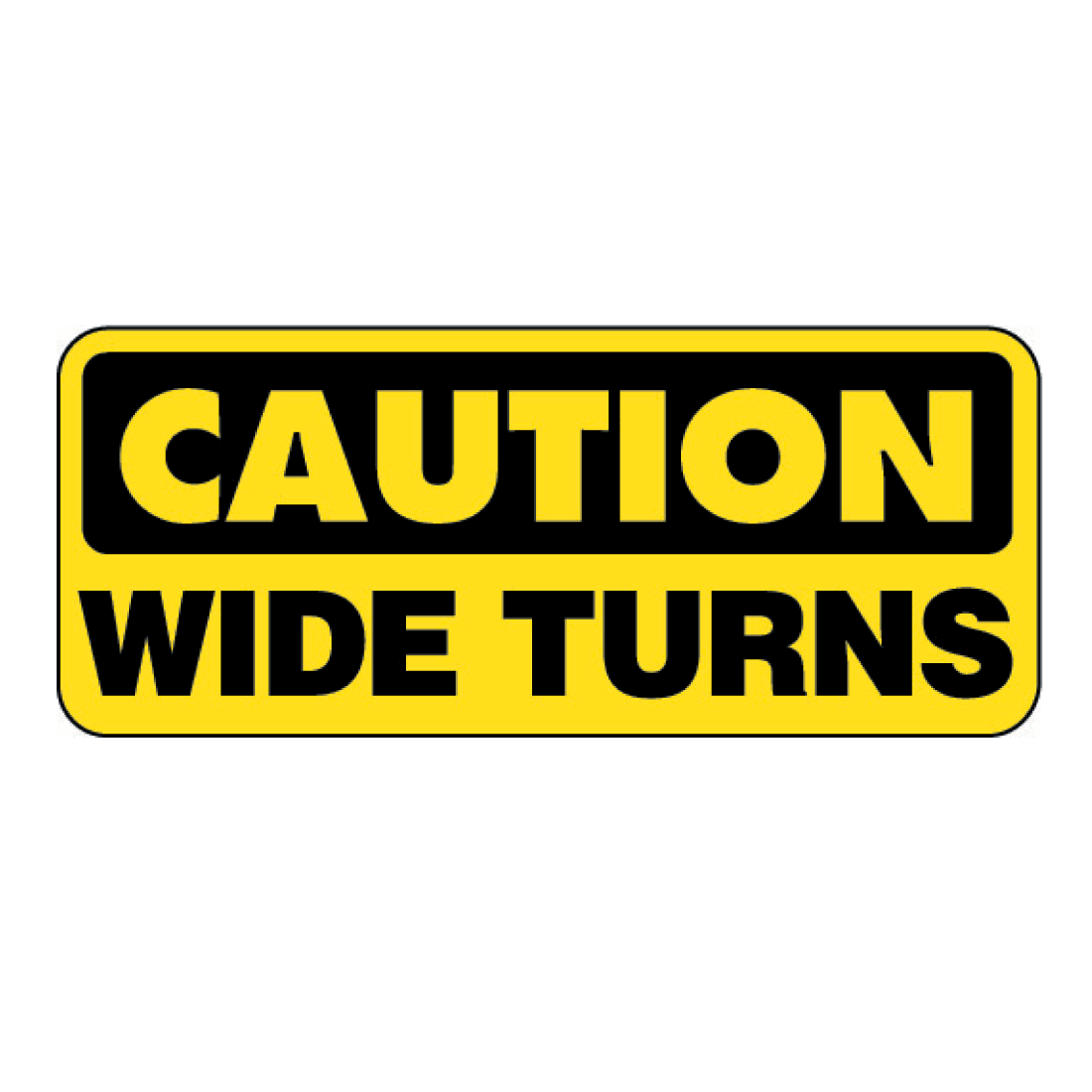 Safety Decal: Caution Wide Turns with Truck Image