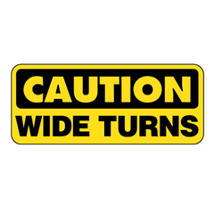 Safety Decal: Caution Wide Turns with Truck Image