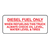 Diesel Fuel Only Decal - 2.25 Inch x 6 Inch