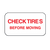 Check Tires Before Moving Decal