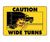 Wide Turns Decal with Truck